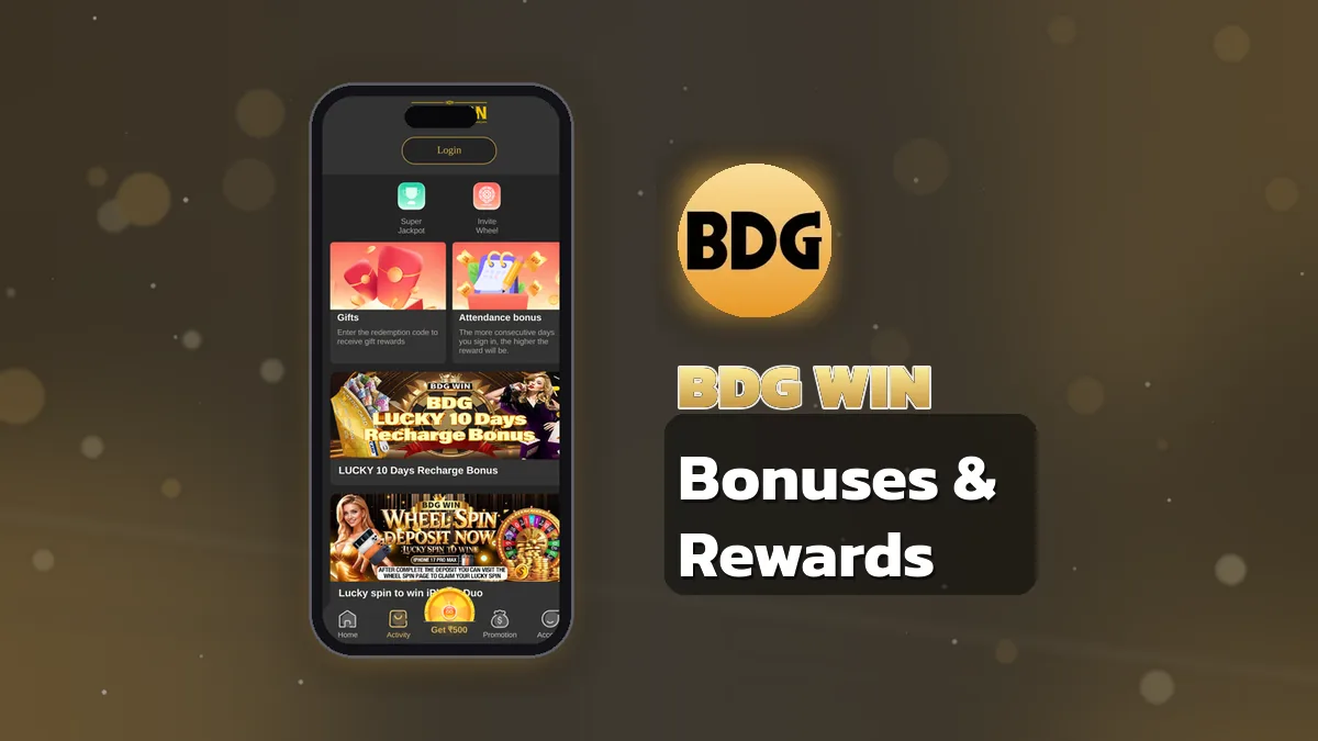 BDG Win Bonuses & Rewards